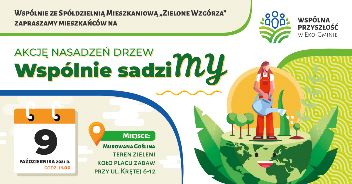 Wspólnie sadziMY!